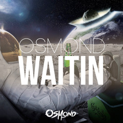 Osmond - Waitin
