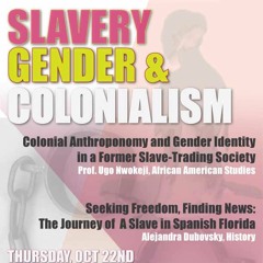 Colonial Anthroponomy and Gender Identity in a Former Slave-Trading Society