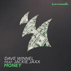 Dave Winnel feat. Jackie Jaxx - Money [Oliver Heldens Heldeep RADIO RIP]