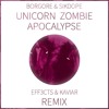 unicorn-zombie-apocalypse-eff3cts-x-kaviar-festival-trap-remix-eff3cts