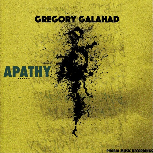 Gregory Galahad - Apathy (original Mix)