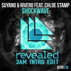 Suyano - Shockwave (Three AM Intro Edit) FREE DL!