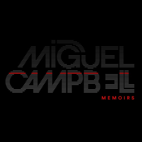 Miguel Campbell - Own Thing