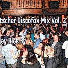 Deutscher Discofox Mix Vol. 2