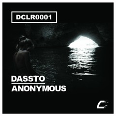 Dassto - Anonymous (Original Mix) Snippet