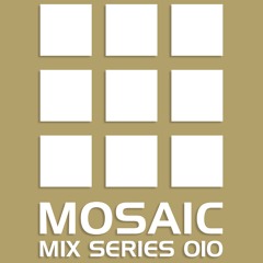 Mosaic Mix Series 010_ Oscar Schubaq