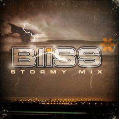 BLiSS - Stormy Mix <Free mp3 Download>