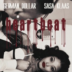 German Dollar & Sasa Klaas - Heartbeat (Radio Mix)