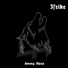 Isrike - Among Sheep - Teaser