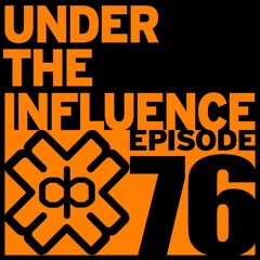 D3EP Radio Network - Under The Influence 76
