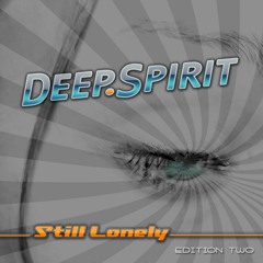 Still Lonely (DJ The Bass Vs DJ Crush Edit)