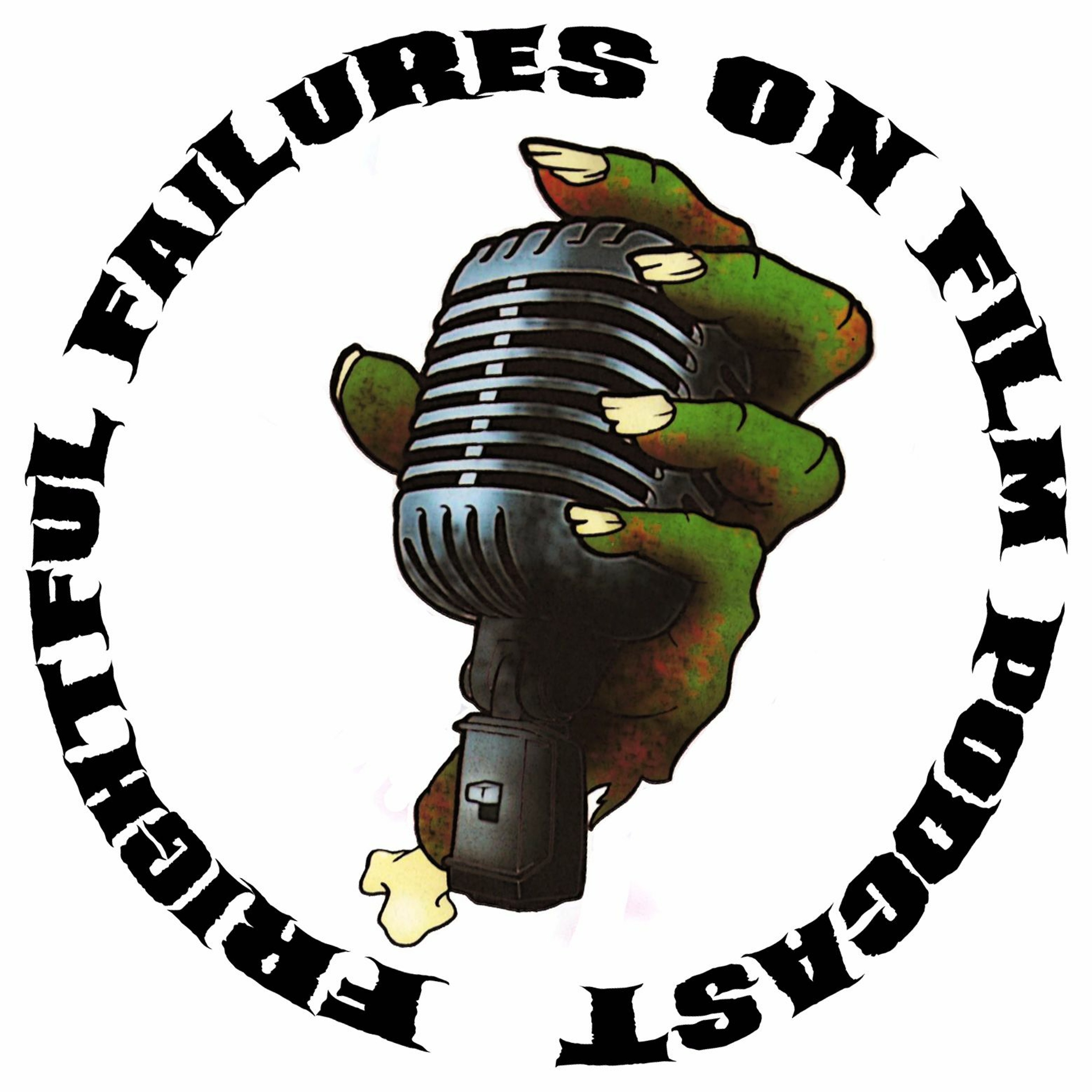 Frightful Failures Podcast