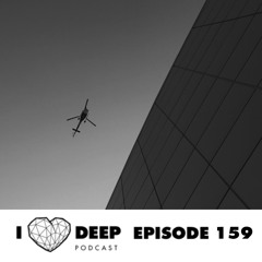Sergey Sapunov & Thierry Tomas - ilovedeep podcast episode 159