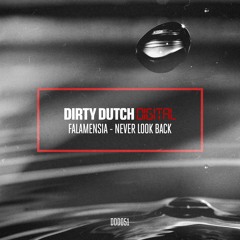 Falamensia - Never Look Back [DDD051]