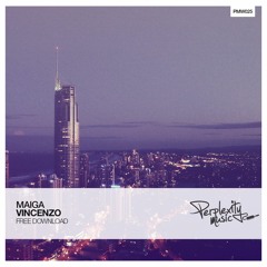 Maiga - Vincenzo (Original Mix) [Free Download]