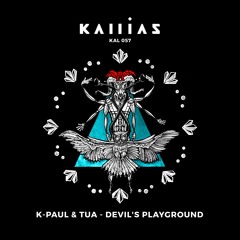 K-Paul & Tua - Devils Playground (Jonas Woehl Remix)
