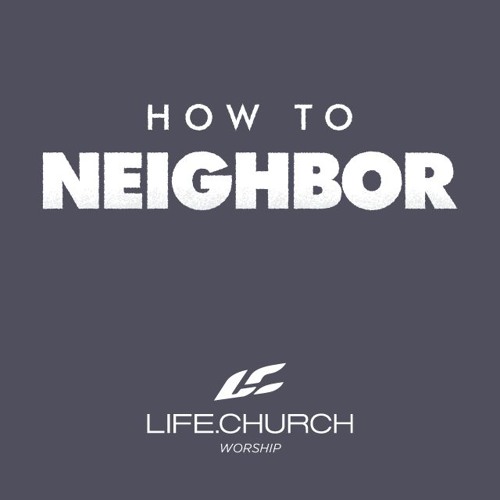 How To Neighbor