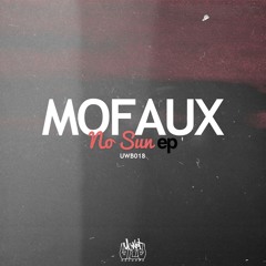 Mofaux - Hoodwinked (UWB019) [OUT NOW]
