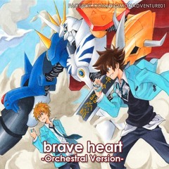 brave heart -Orchestral Version-
