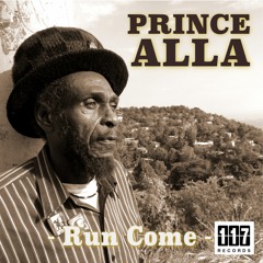 Prince Alla & Dubvisionist - Run Come (Album teaser)