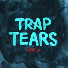 Lord Esperanza x Pi - Trap Tears Pt. II