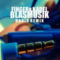 Blasmusik (DARIIOO Trap Remix) - Finger&Kadel (Free Download)