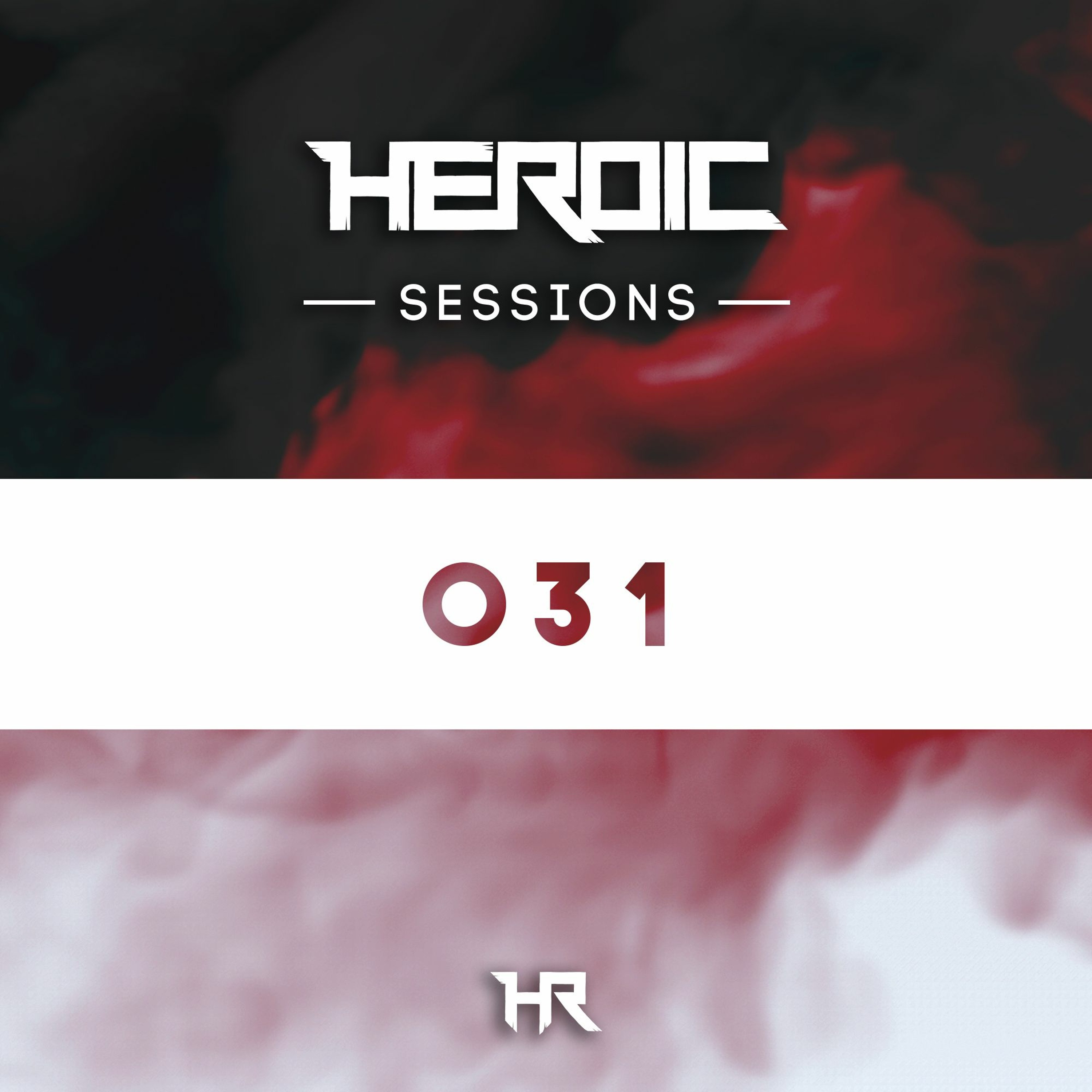 Heroic Sessions - #031