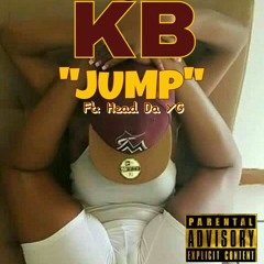 JUMP ft. Head Da YG Produced By: Neil On Tha Track