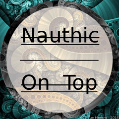 Nauthic - On Top (Original Mix) [Free Download]