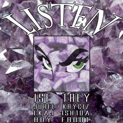LISTEN /w Jurel, The Deity, Kryciz, nAvvvi, Ekaj DaVerbal Miraje, Ish1da & Boy Froot