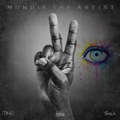 Mondie The Artist - Finessin ft. tino Y.Reck