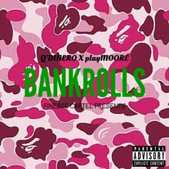 Q'dinero - Bank Rolls Ft. playMOORE