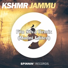 KSHMR - Jammu - (Scøfield Edited) Fito Silva Remix