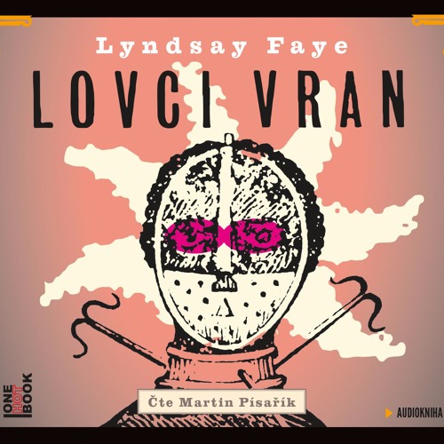 Lyndsay Faye - Lovci vran / čte Martin Písařík /audiokniha - OneHotBook - demo
