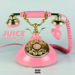 Juice - "Bang My Line" (prod. FloodMusic)