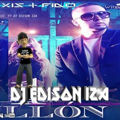 Alexis Y Fido Una En Un Millon Melodico Ft Dj Edison Iza