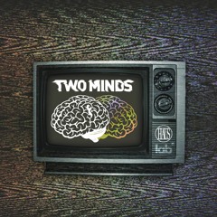 Two Minds