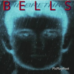 Bells [Time To Die]
