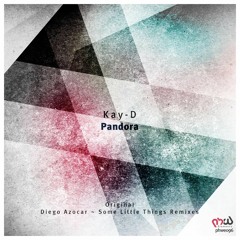 Kay - D - Pandora (Diego Azocar Remix) [PHWE096]