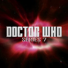 Doctor Who: Series 7 Theme (Remix)[Ver. 2]