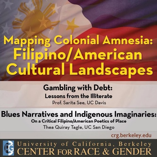 Mapping Colonial Amnesia: Filipino/American Cultural Landscapes