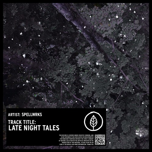 SPELLWRKS - Late Night Tales