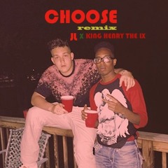 CHOOSE ( remix )