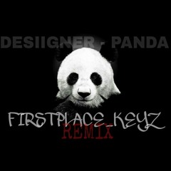 Desiigner - Panda (Firstplace_Keyz Remix)