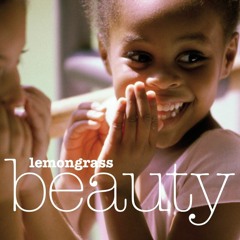 Lemongrass - "Beauty" (Album Preview)