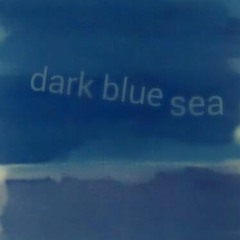 Intention Incomplete by Dark Blue Sea