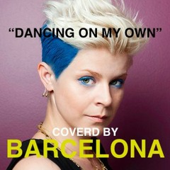 Dancing On My Own
