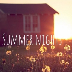 Summer nights