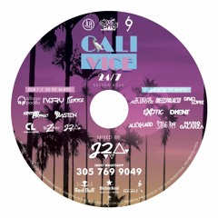 Cali Vice 24-7 Mixed By J2ar