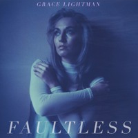 Grace Lightman - Faultless